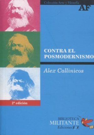 CONTRA EL POSMODERNISMO