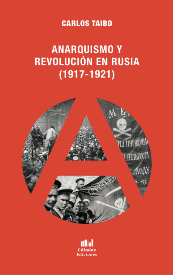 ANARQUISMO Y REVOLUCION EN RUSIA