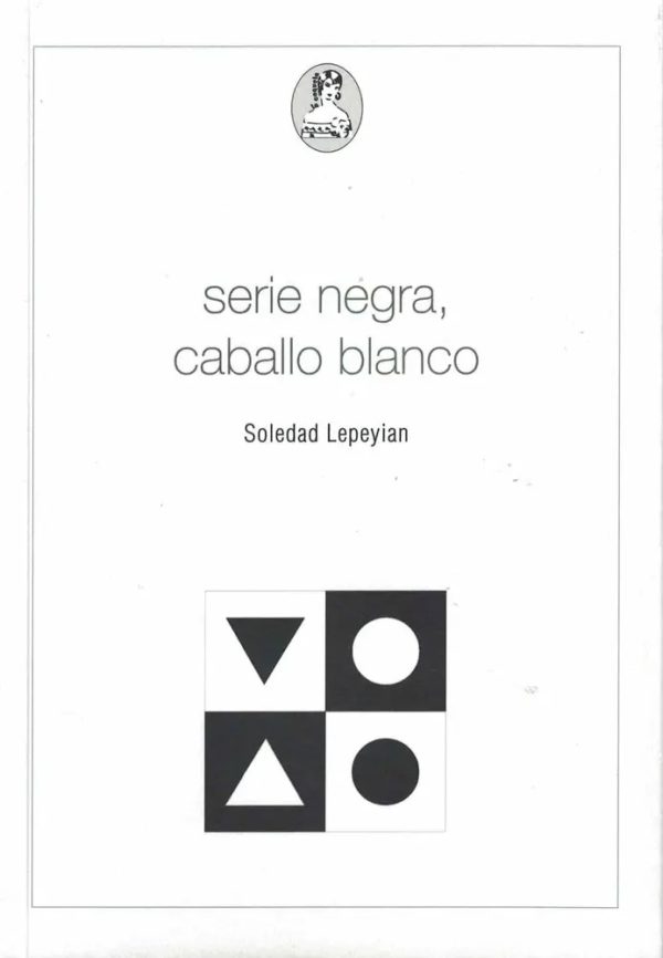 SERIE NEGRA, CABALLO BLANCO