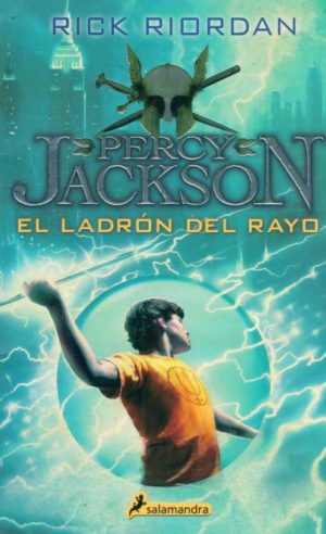 EL LADRÓN DEL RAYO / PERCY JACKSON Y LOS DIOSES DEL OLIMPO I