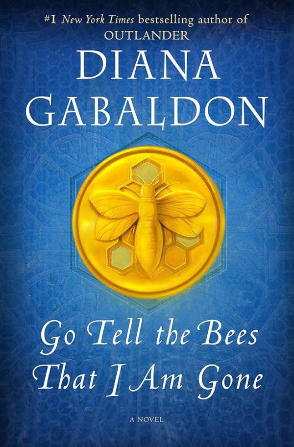 GO TELL THE BEES THAT I AM GONE