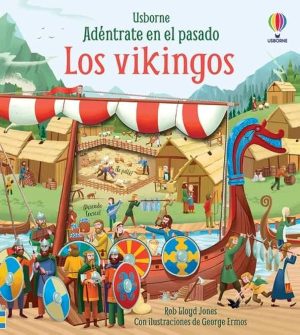 ADÉNTRATE EN EL PASADO - LOS VIKINGOS
