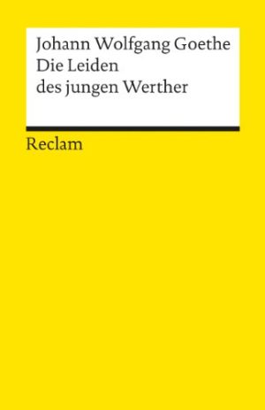 DIE LEIDEN DES JUNGEN WERTHER