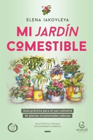 MI JARDIN COMESTIBLE
