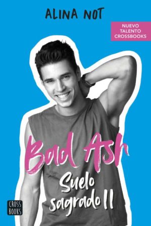 BAD ASH - SUELO SAGRADO II