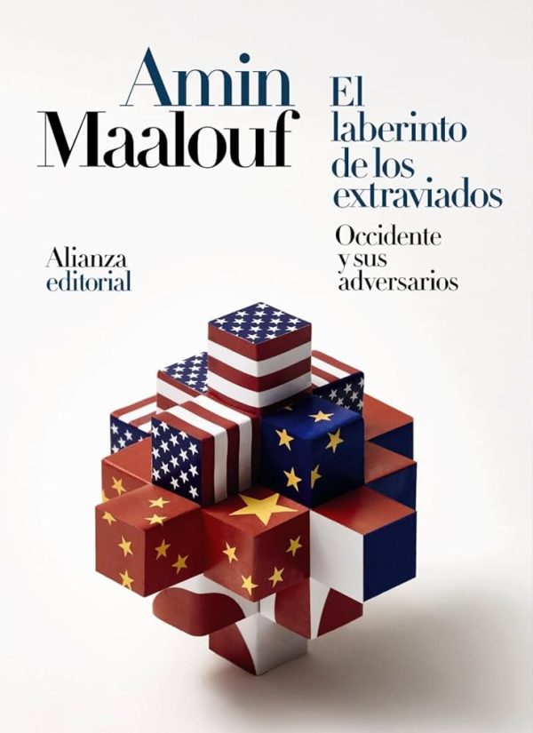 EL LABERINTO DE LOS EXTRAVIADOS - OCCIDENTE Y SUS ADVERSARIOS