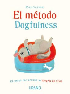 METODO DOGFULNESS