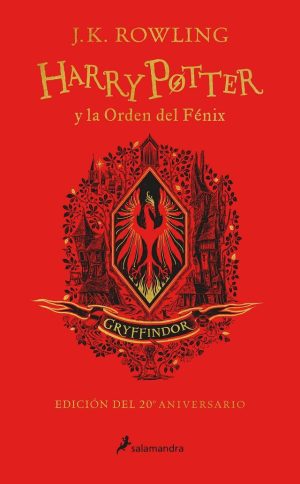 HARRY POTTER Y LA ORDEN DEL FENIX. GRYFFINDOR