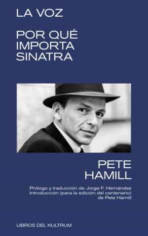 LA VOZ: POR QUE IMPORTA SINATRA
