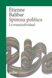 SPINOZA POLITICO - LA TRANSINDIVIDUAL