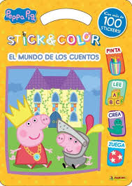 PEPPA PIG STICK&COLOR CON MAS DE 100 STICKERS - EL MUNDO DE LOS CUENTOS