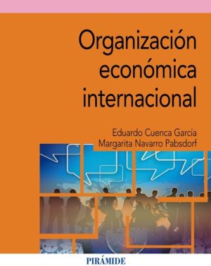 ORGANIZACIÓN ECONÓMICA INTERNACIONAL