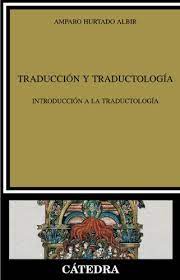 TRADUCCION Y TRADUCTOLOGIA