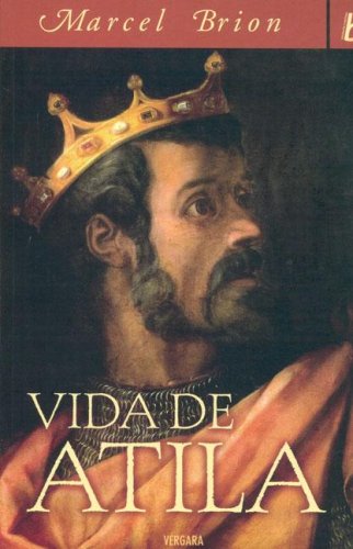 VIDA DE ATILA
