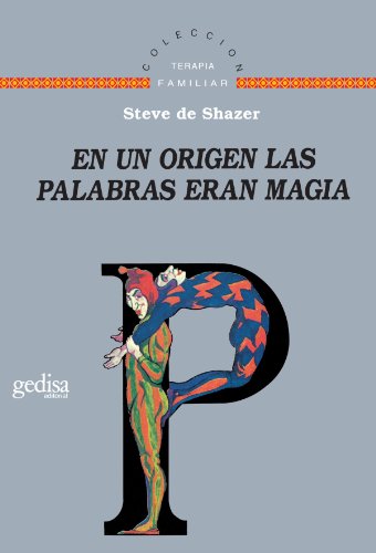 EN UN ORIGEN LAS PALABRAS ERAN MAGIA