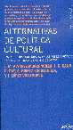 ALTERNATIVAS DE POLITICA CULTURAL - Las industrias culturales en las redes sociales (disco, cine, libro, derechos de autor)