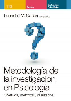 METODOLOGÍA DE LA INVESTIGACIÓN EN PSICOLOGÍA - Objetivos, métodos y resultados