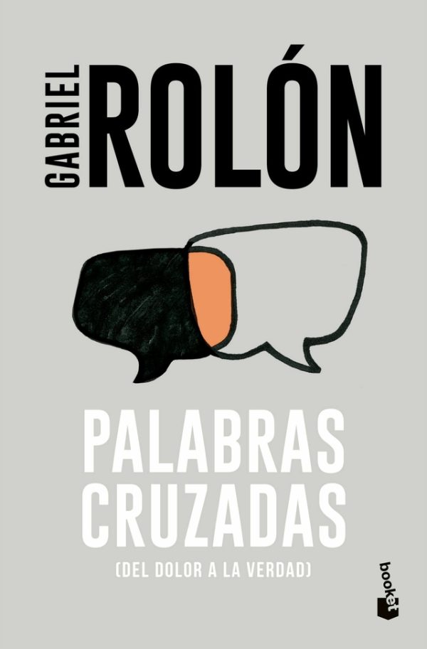 PALABRAS CRUZADAS - EL DOLOR DE LA VERDAD