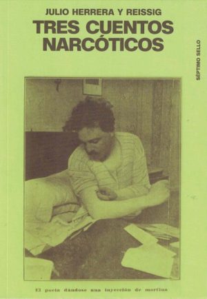 TRES CUENTOS NARCÓTICOS