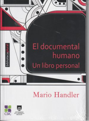 EL DOCUMENTAL HUMANO - UN LIBRO PERSONAL