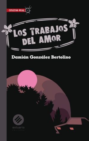 LOS TRABAJOS DEL AMOR