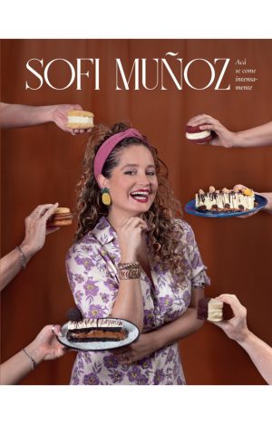 SOFI MUÑOZ. ACA SE COME INTENSAMENTE