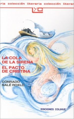 LA COLA DE LA SIERNA / EL PACTO DE CRISTINA