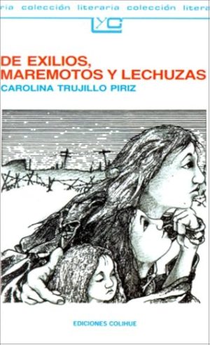 DE EXILIOS MAREMOTOS Y LECHUZAS