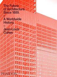 THE FUTURE OF ARCHITECTURE SINCE 1889.