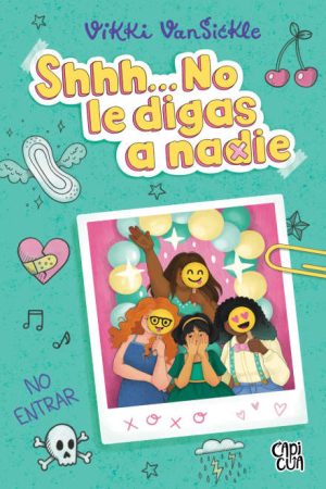 SHHH... NO LE DIGAS A NADIE