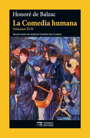 LA COMEDIA HUMANA VOL XVII