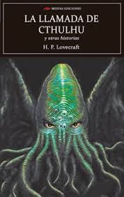 LA LLAMADA DE CTHULHU Y OTRAS HISTORIAS