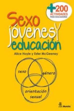SEXO, JOVENES Y EDUCACION - 200 actividades para educadores