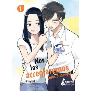 NOS LAS ARREGLAREMOS (MÁS O MENOS) 1