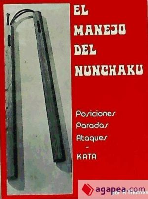 EL MANEJO DEL NUNCHAKU