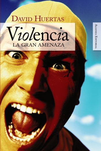 VIOLENCIA: LA GRAN AMENAZA