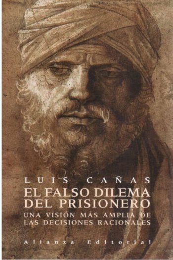 EL FALSO DILEMA DEL PRISIONERO