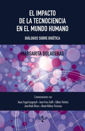 EL IMPACTO DE LAS TECNOCIENCIAS EN EL MUNDO HUMANO