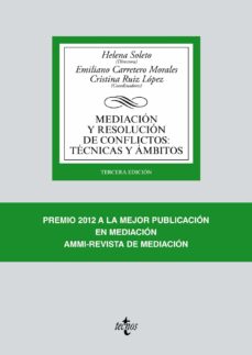 MEDIACIÓN Y RESOLUCIÓN DE CONFLICTOS: TÉCNICAS Y ÁMBITOS
