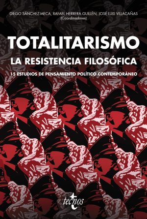 TOTALITARISMO: LA RESISTENCIA FILOSOFICA