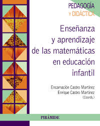 ENSEÑANZA Y APRENDIZAJE DE LAS MATEMATICAS EN EDUCACION INFANTIL