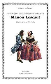 HISTORIA DEL CABALLERO DES GRIEUX Y DE MANON LESCAUT