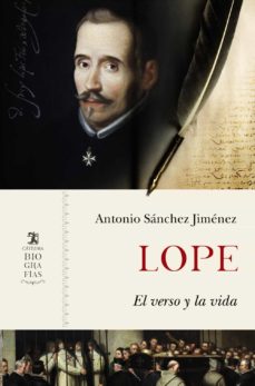LOPE - El verso y la vida