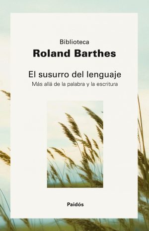 EL SUSURRO DEL LENGUAJE - MAS ALLA DE LA PALABRA Y LA ESCRITURA