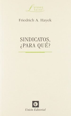 SINDICATOS ¿PARA QUE?