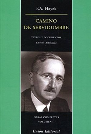 CAMINO DE SERVIDUMBRE - OBRAS COMPLETAS VOLUMEN II