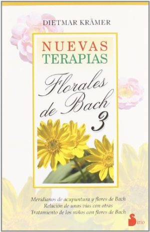 NUEVAS TERAPIAS FLORALES DE BACH 3
