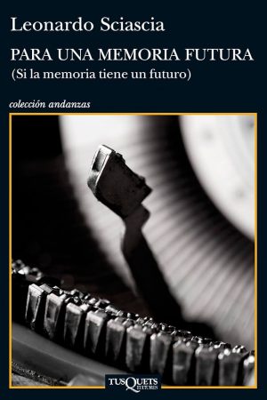 PARA UNA MEMORIA FUTURA