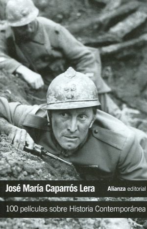 100 PELICULAS SOBRE HISTORIA CONTEMPORANEA
