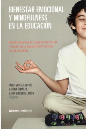 BIENESTAR EMOCIONAL Y MINDFULNESS EN LA EDUCACION